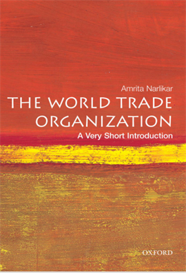 World Trade Organization  A Very Short Introduction